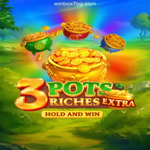 Exploring the Thrills of 3potsExtra on Winbox7