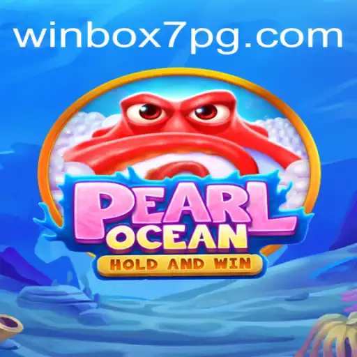 Discover the Thrills of PearlOcean and the Thriving World of Winbox7