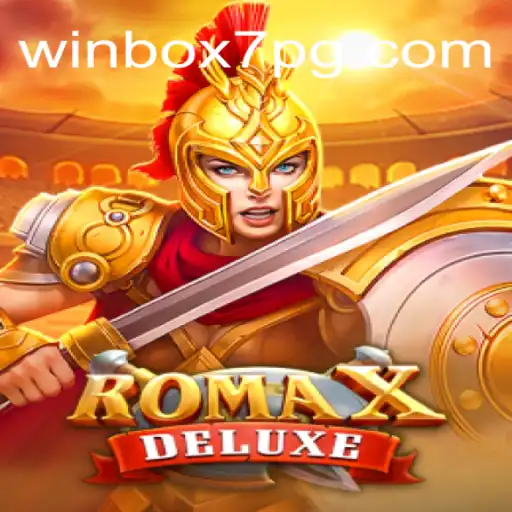 Explore RomaXDeluxe on Winbox7: The Premier PG Slots 777 Platform